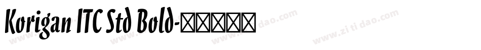 Korigan ITC Std Bold字体转换